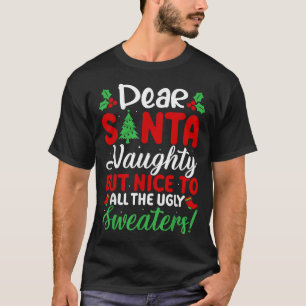 Camiseta Querido Santa Travieso Pero Amable Con Todos Los S
