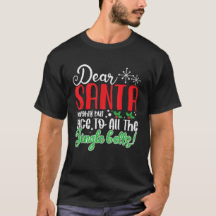 Camiseta Querido Santa Travieso Pero Amable para Todos los