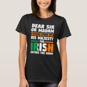 Camiseta querido señor o señora, levántate irlandés Ire