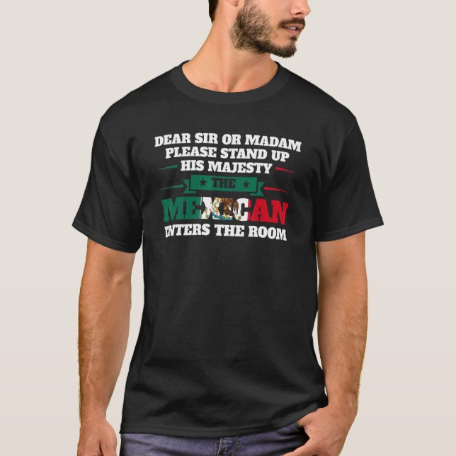 Camiseta querido señor o señora stand México entra a México (Anverso)