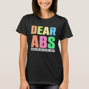 Camiseta Queridos Abs Tal Vez Un Día Nos Reunamos Al Grupo 