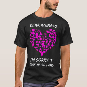 Camiseta Queridos Animales Lo Siento Tardé Tanto Vegano Ani