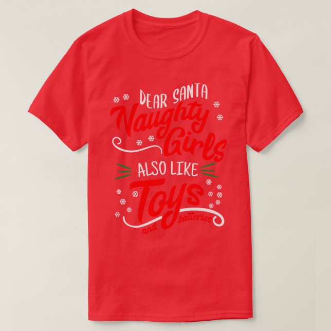 Camiseta Queridos Chicas de Santa Naughty también gustan de (Diseño del anverso)