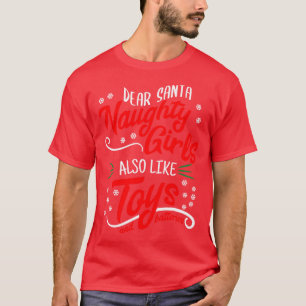 Camiseta Queridos Chicas de Santa Naughty también gustan de