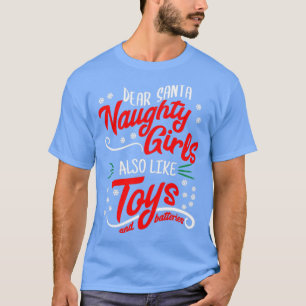 Camiseta Queridos Chicas de Santa Naughty también gustan de