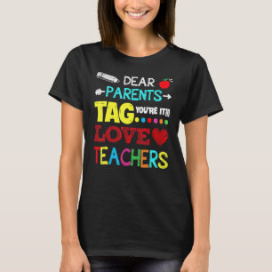 Camiseta Queridos padres etiquetan eres amor Graduación de