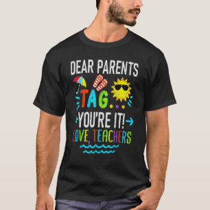 Camiseta Queridos padres etiquetan que amamos a los profeso