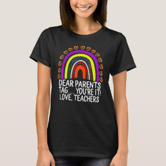 Camiseta Queridos Padres Etiquetan Que Aman A Los Maestros