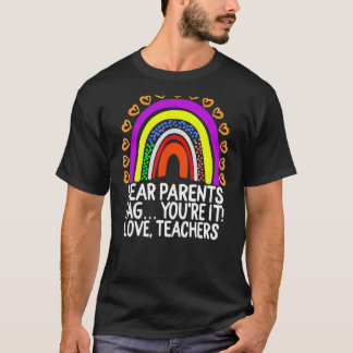Camiseta Queridos padres etiquetan que aman al profesor
