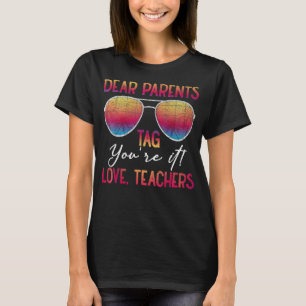 Camiseta Queridos padres etiquetan que te encanta a los pro