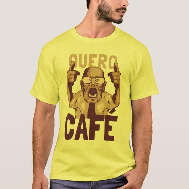 Camiseta Quero Cafe (Anverso)