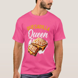 Camiseta Quesadilla Reina comida mexicana Cinco De Mayo Que