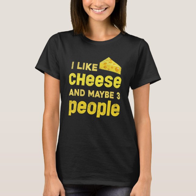 Camiseta Queso Cheddar   Snack para sibaritas Gouda   Queso (Anverso)