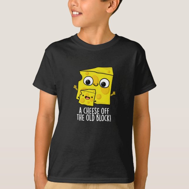 Camiseta Queso Del Antiguo Bloque Funny Food Pun Dark BG (Anverso)