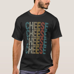 Camiseta Queso - Queso de leche lechera para la comida Ched