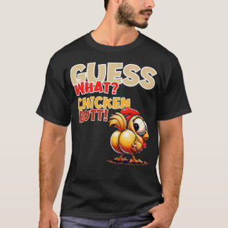 Camiseta Quess What Chicken Butt Funny Chicken Butt Kids Bo
