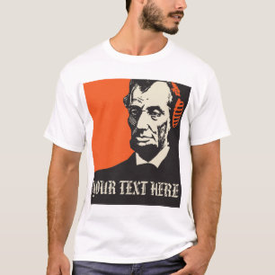 Camiseta ¿quién Abraham Lincoln está escuchando?