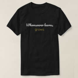 Camiseta Quien aprende crece