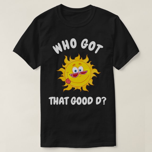 Camiseta Quién Consiguió Ese Buen Día Feliz Sun Vitamina Se (Diseño del anverso)