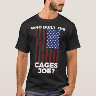 Camiseta Quién Construyó Las Jaulas Joe