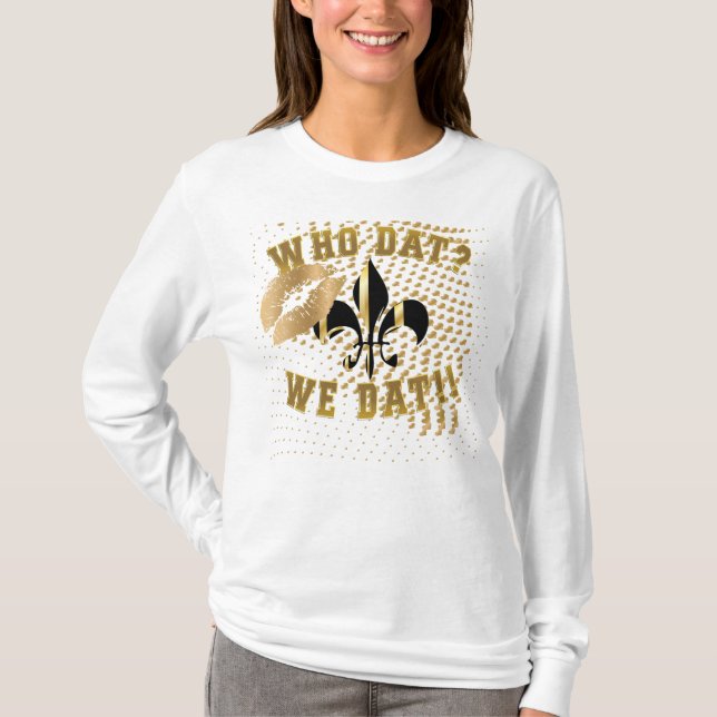Camiseta ¿Quién dat?/nosotros dat/flor de Lis/besos/amor (Anverso)