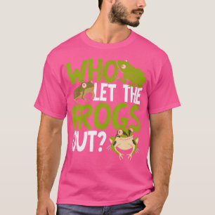 Camiseta Quien Dejó Que Las Ranas Salieran Ranas Graciosas