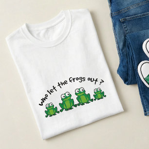 Camiseta ¿Quién Dejó Salir a las Ranas Pun - Dibujos Animad
