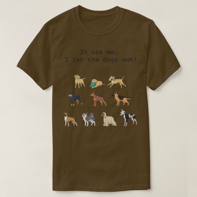 Camiseta ¿Quién dejó salir a los perros?  (Diseño del anverso)