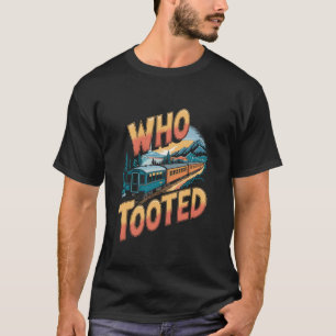 Camiseta Quién dijo chistes divertidos del tren para el con