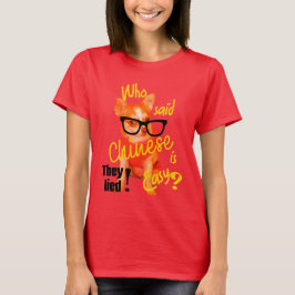 Camiseta Quién dijo que el chino era fácil (parte amarilla)