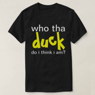 Camiseta ¿quién es el pato que creo que soy?