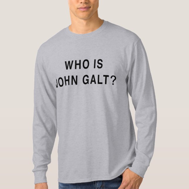Camiseta ¿Quién es Juan Galt? (Anverso)