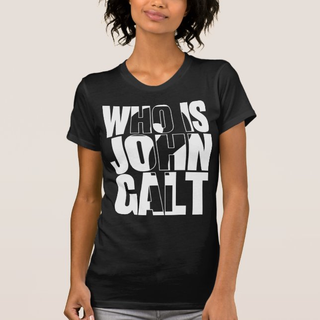 Camiseta ¿Quién es Juan Galt? (Anverso)