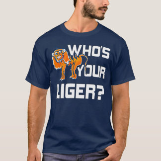Camiseta ¿Quién es su Liger?