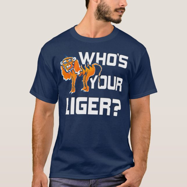 Camiseta ¿Quién es su Liger? (Anverso)