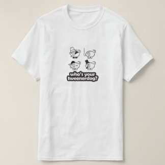 Camiseta ¿quién es su tweenerdog? diseño 1