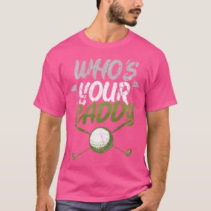 Camiseta Quién Es Tu Caddy Golf