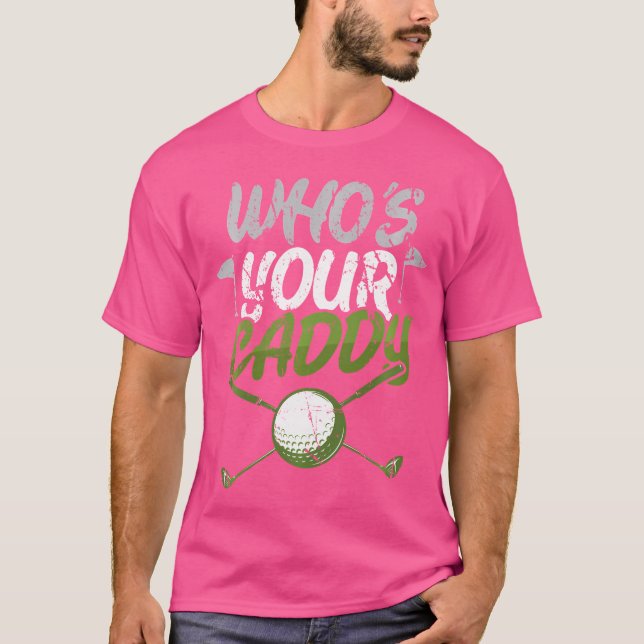 Camiseta Quién Es Tu Caddy Golf (Anverso)