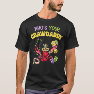 Camiseta ¿Quién es tu Crawdaddy Cangrejo de Río Locos Colla