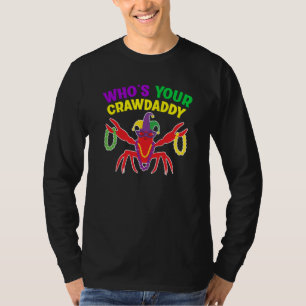 Camiseta ¿Quién es tu Crawdaddy Payaso de Cangrejos de Río