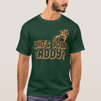 Camiseta ¿Quién es tu regalo para un golfista?