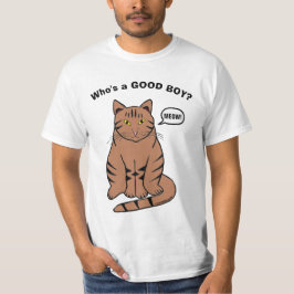 Camiseta ¿Quién es un BUEN CHICO? Gato Tabby Divertido Habl