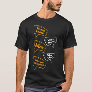 Camiseta ¿Quién está ahí? Me preguntas Chistes Knock Knock