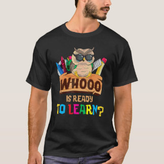 Camiseta Quién Está Listo Para Aprender Búho Profesor De Vu
