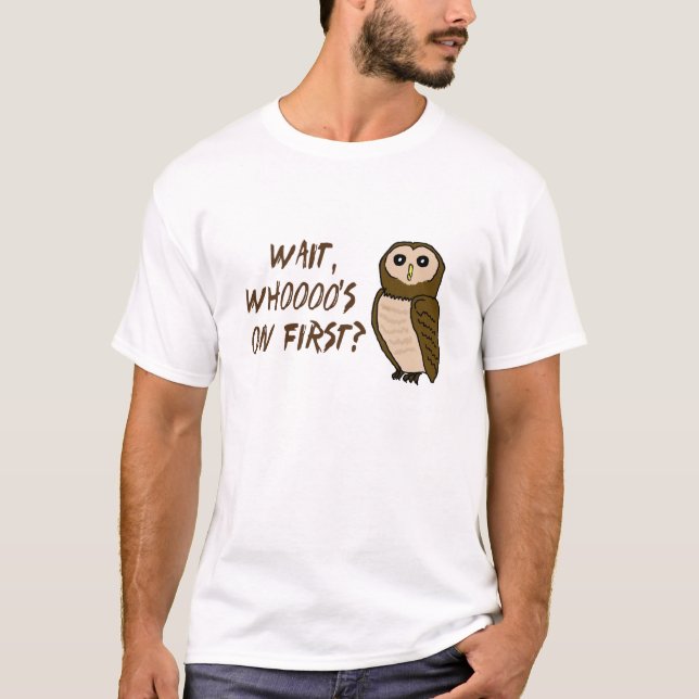 Camiseta ¿Quién está primero? -camiseta (Anverso)