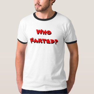 Camiseta Quién Farted (el campanero negro)