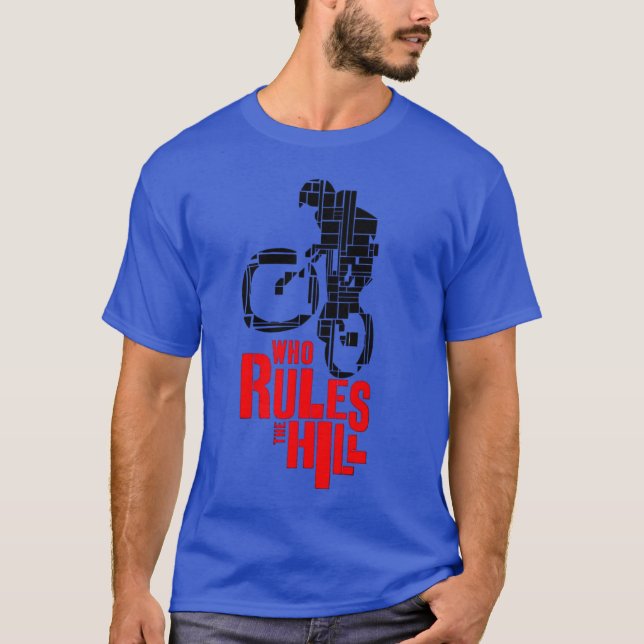 Camiseta Quién gobierna la colina (Anverso)