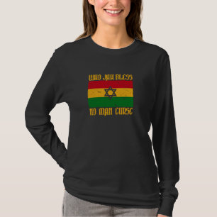 Camiseta QUIEN JAH BENDICE NINGÚN HOMBRE MALDICE Bandera Ro
