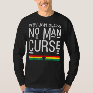 Camiseta Quien Jah culpa a ningún hombre maldice a Rasta Re