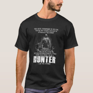 Camiseta ¿Quién Nació Para Ser Cazador Cazador?